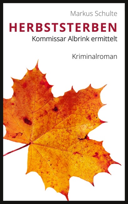 Herbststerben - Markus Schulte