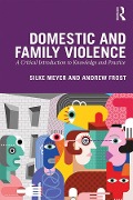 Cover-Bild zum Titel 'Domestic and Family Violence' von 'Silke Meyer, Andrew Frost'