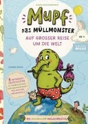 Cover-Bild zum Titel 'Mupf das Müllmonster auf großer Reise um die Welt' von 'Susanne Bohne'
