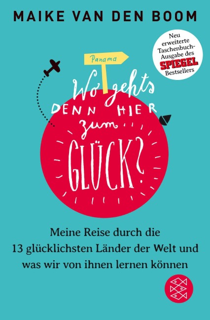 Wo geht's denn hier zum Glück? - Maike Boom