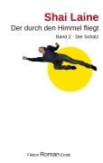 Cover-Bild zum Titel 'Der durch den Himmel fliegt' von 'Shai Laine'