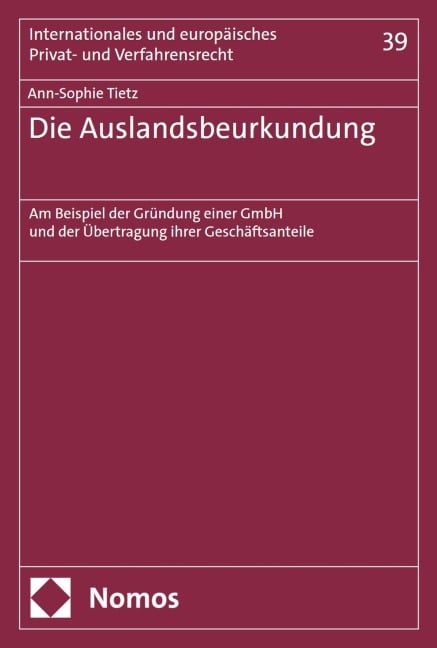 Die Auslandsbeurkundung - Ann-Sophie Tietz