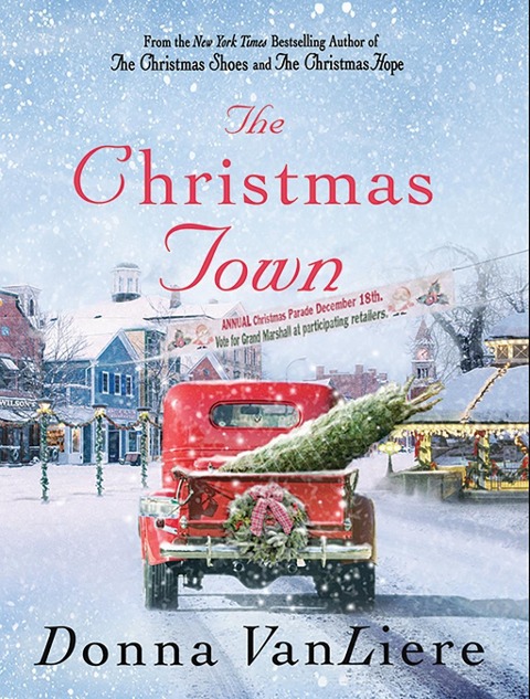 The Christmas Town - Donna Vanliere