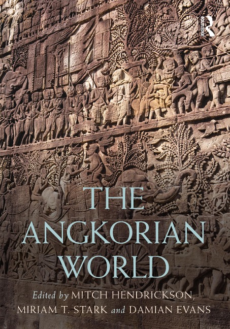 The Angkorian World - 