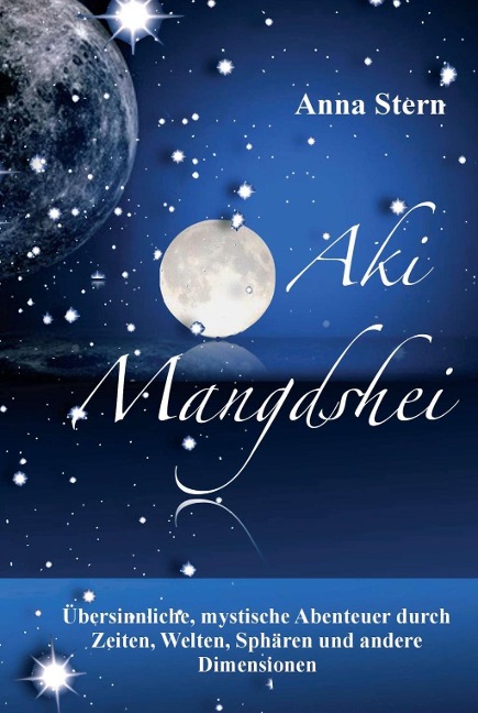 Aki Mangdshei - Anna Stern