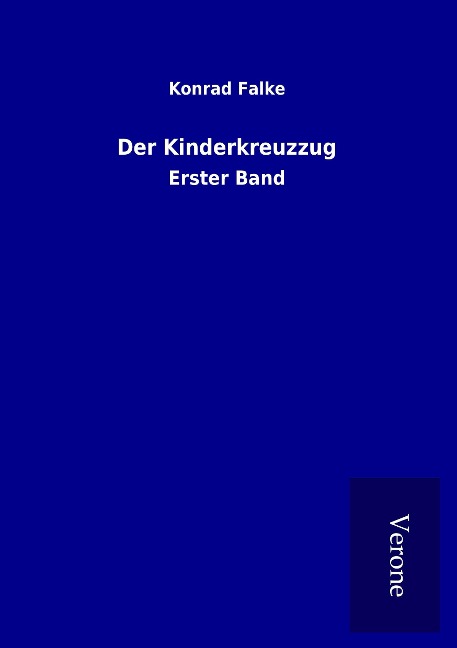 Der Kinderkreuzzug - Konrad Falke