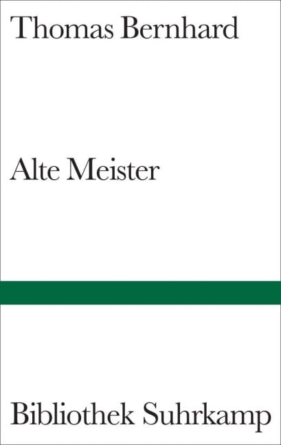 Alte Meister - Thomas Bernhard