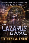 Cover-Bild zum Titel 'The Lazarus Game' von 'Stephen Valentine'