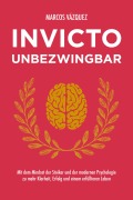 Cover-Bild zum Titel 'Invicto - Unbezwingbar' von 'Marcos Vázquez'
