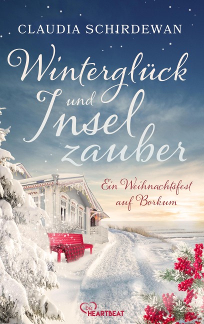 Winterglück und Inselzauber: Ein Weihnachtsfest auf Borkum - Claudia Schirdewan