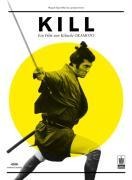Kill - Akira Murao, Kihachi Okamoto, Masaru Satô