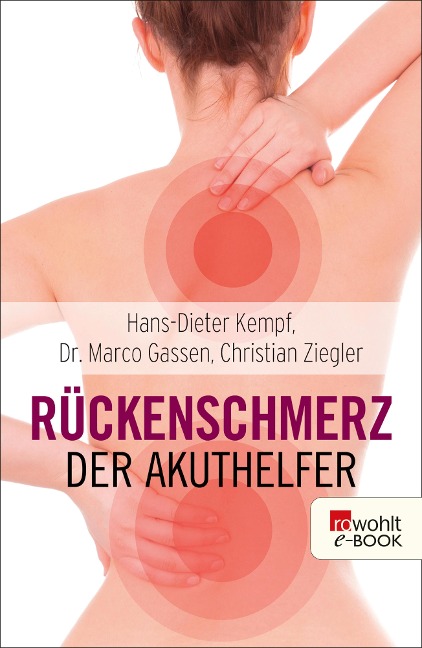 Rückenschmerz: Der Akuthelfer - Hans-Dieter Kempf, Marco Gassen, Christian Ziegler