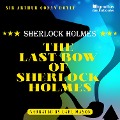 Cover-Bild zum Titel 'The Last Bow of Sherlock Holmes' von 'Arthur Conan Doyle'