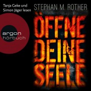 Cover-Bild zum Titel 'Öffne deine Seele' von 'Stephan M. Rother'
