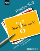Cover-Bild zum Titel 'Speck, lass nach!' von 'Bastian Sick'