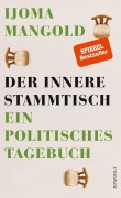 Cover-Bild zum Titel 'Der innere Stammtisch' von 'Ijoma Mangold'