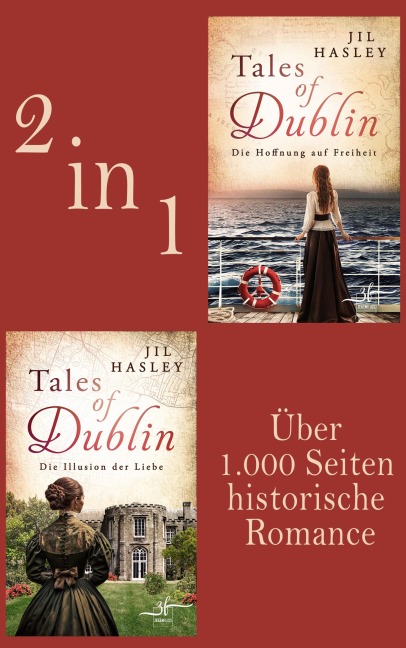 Dublin-Saga - Band 1-2 - Jil Hasley