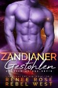 Cover-Bild zum Titel 'Vom Zandianer gestohlen' von 'Renee Rose, Rebel West'