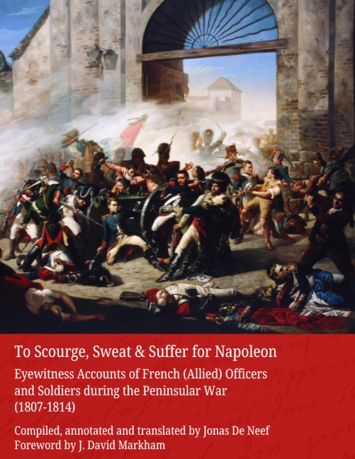 To Scourge, Sweat & Suffer for Napoleon - Jonas de Neef