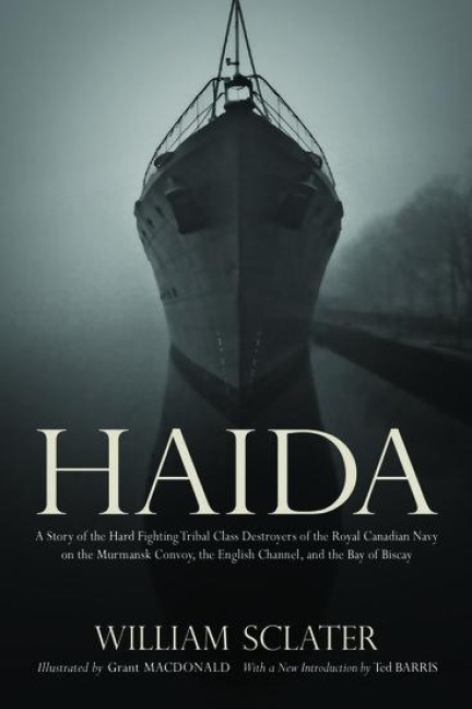 Haida - William Sclater, Ted Barris, Grant Macdonald