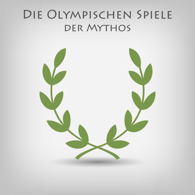 Die Olympischen Spiele - Der Mythos - Tina Angelou