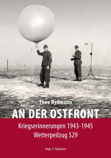 AN DER OSTFRONT - Theo Rydmann