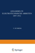 Cover-Bild zum Titel 'Gesammelte Elektrotechnische Arbeiten 1897-1912' von 'F. Eichberg'