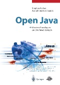 Cover-Bild zum Titel 'Open Java' von 'Stephan Fischer, Abdulmotaleb El Saddik, Achim Steinacker'