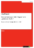 Cover-Bild zum Titel 'Konrad Adenauer. ,Edler Lügner' oder ,gerissener Fuchs'?' von 'Jörg Wiegner'
