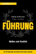 Cover-Bild zum Titel 'Führung' von 'Stanley McChrystal, Jeff Eggers, Jason Mangone'