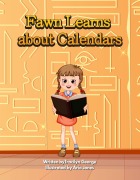Cover-Bild zum Titel 'Fawn Learns about Calendars' von 'Tracilyn George'