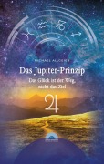 Cover-Bild zum Titel 'Das Jupiter-Prinzip' von 'Michael Allgeier'