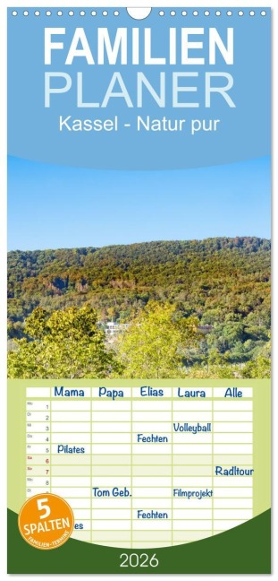 Familienplaner 2026 - Kassel - Natur pur mit 5 Spalten (Wandkalender, 21 x 45 cm) CALVENDO - 