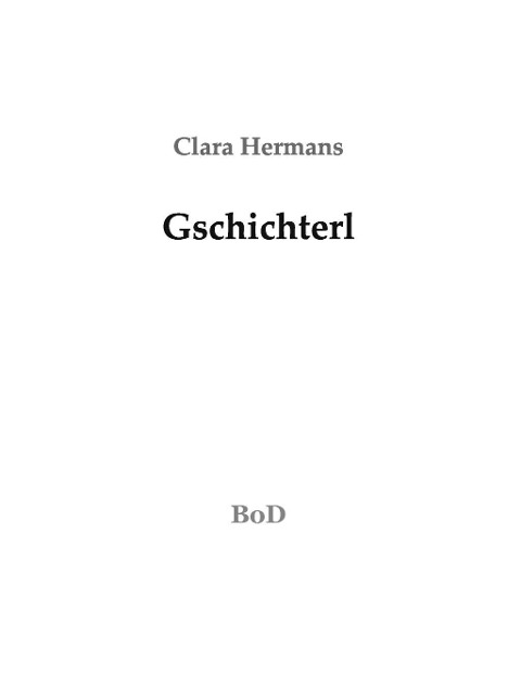 Gschichterl - Clara Hermans