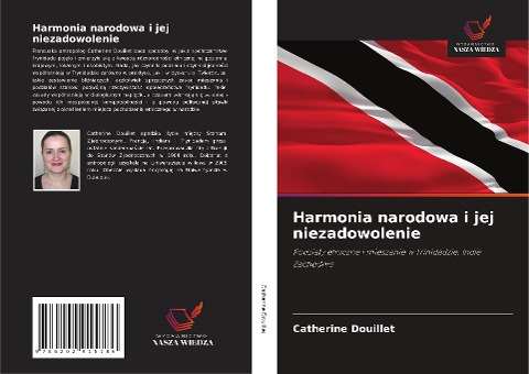 Harmonia narodowa i jej niezadowolenie - Catherine Douillet