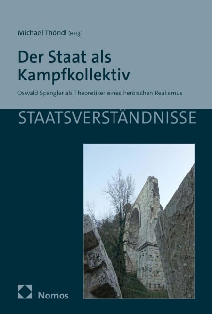 Der Staat als Kampfkollektiv - 