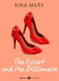 Cover-Bild zum Titel 'The Escort and the Billionaire' von 'Nina Marx'
