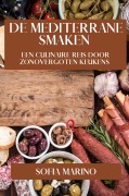 Cover-Bild zum Titel 'De Mediterrane Smaken' von 'Sofia Marino'