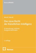 Cover-Bild zum Titel 'Das neue Recht der Künstlichen Intelligenz' von 'Janine Wendt, Domenik H. Wendt'