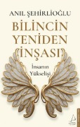 Cover-Bild zum Titel 'Bilincin Yeniden Insasi' von 'Anil Sehirlioglu'