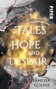 Cover-Bild zum Titel 'Tales of Hope and Despair' von 'Vanessa Golnik'
