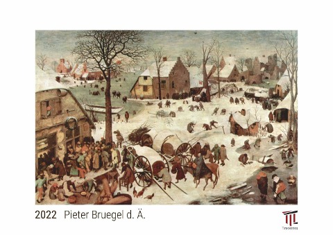 Pieter Bruegel d. Ä. 2022 - White Edition - Timokrates Kalender, Wandkalender, Bildkalender - DIN A4 (ca. 30 x 21 cm) - 
