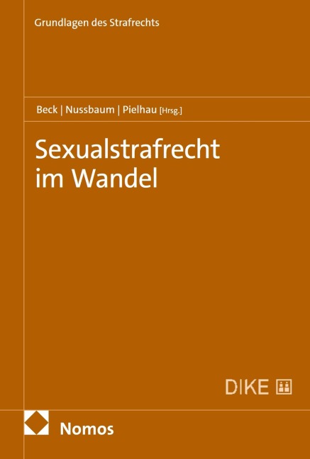 Sexualstrafrecht im Wandel - 