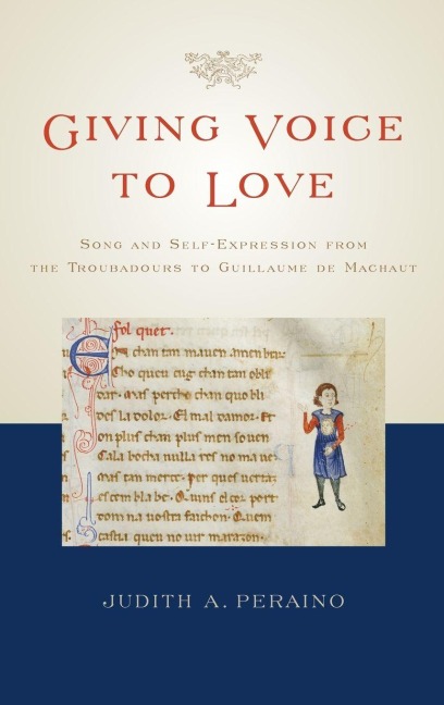 Giving Voice to Love - Judith A. Peraino