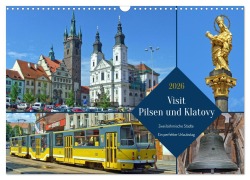 Cover-Bild zum Titel 'Visit Pilsen & Klatovy - Zwei böhmische Städte - Ein perfekter Urlaubstag (Wandkalender 2026 DIN A3 quer), CALVENDO Monatskalender' von 'Holger Felix'