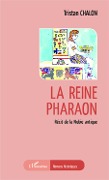 Cover-Bild zum Titel 'La reine pharaon' von 'Chalon'