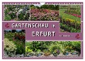 Gartenschau in Erfurt (Wandkalender 2025 DIN A4 quer), CALVENDO Monatskalender - Elke Hermann Koch