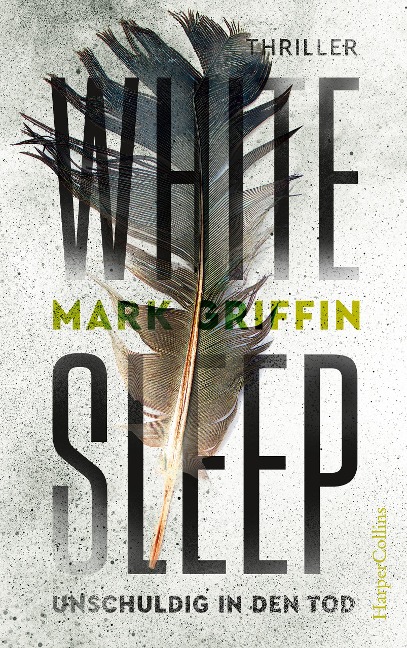 White Sleep - Unschuldig in den Tod - Mark Griffin