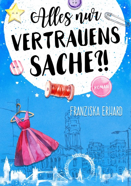 Alles nur Vertrauenssache?! - Franziska Erhard