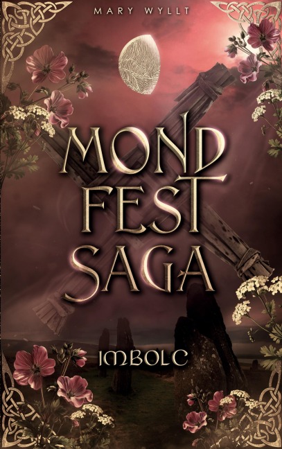 Mondfestsaga - Mary Wyllt